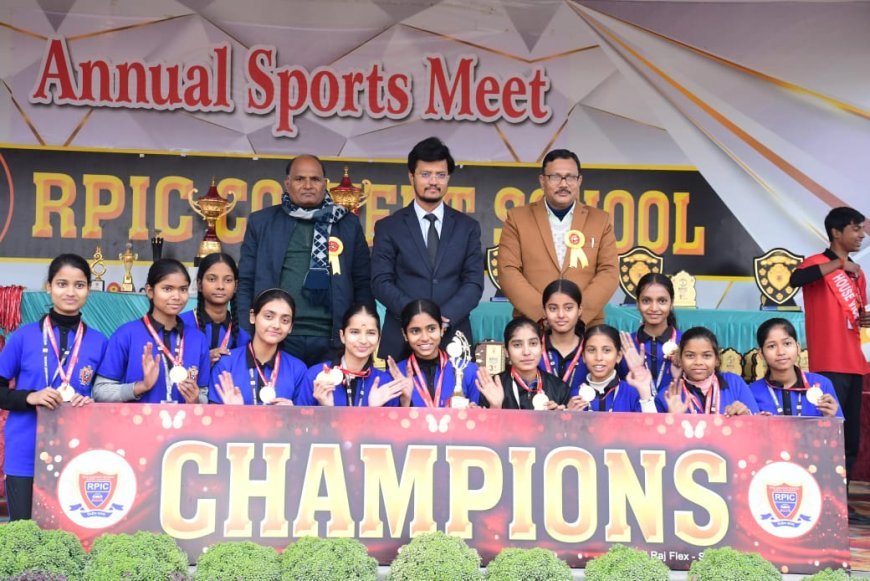 आर.पी.आई.सी. कॉन्वेंट स्कूल में वार्षिक खेल उत्सव का भव्य समापन